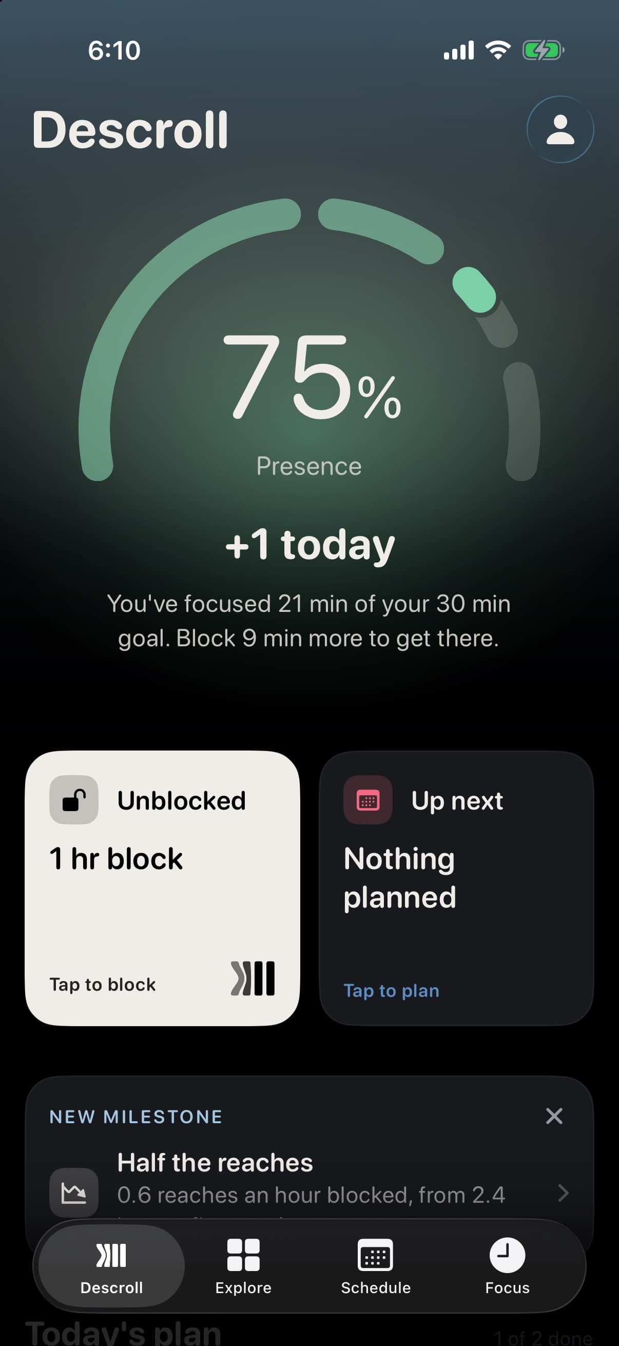 The Descroll tab: Presence 75%, +1 today, Block and Up next